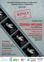 Kino Otwarte - Zimna wojna, 27.06.2019 - Wieliszew