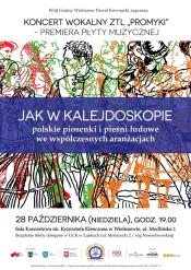 JAK W KALEJDOSKOPIE – jubileuszowy koncert wokalny Zespołu Tańca Ludowego „Promyki” i premiera płyty muzycznej